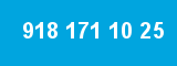 918 171 10 25